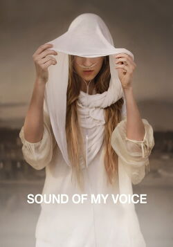 El sonido de mi voz (2011)