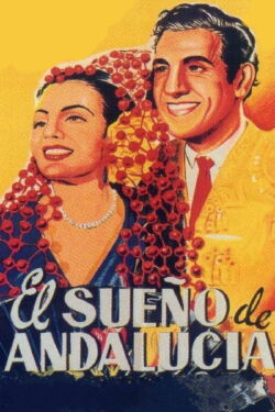 El sueño de Andalucía (1951)