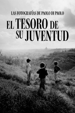 El tesoro de su juventud: las fotografías de Paolo Di Paolo (2021)