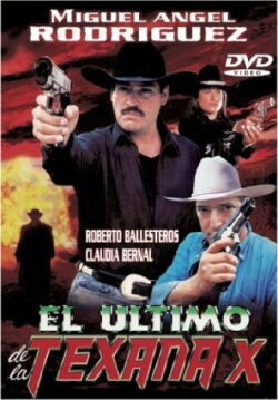 El último de la Texana X (2001)
