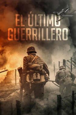 El Último Guerrillero (2021)