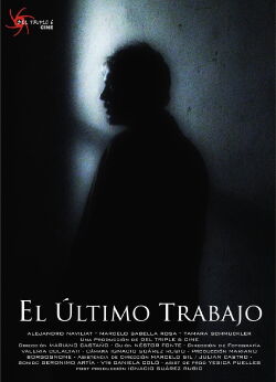 El último trabajo (2010)
