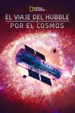 El viaje del Hubble por el Cosmos (2015)