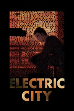 Electric City (2012)