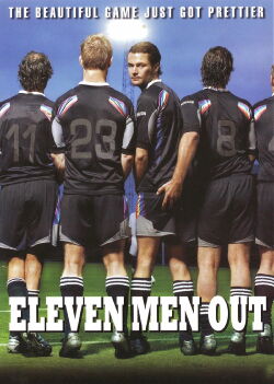Eleven men out (Fuera del vestuario) (2005)