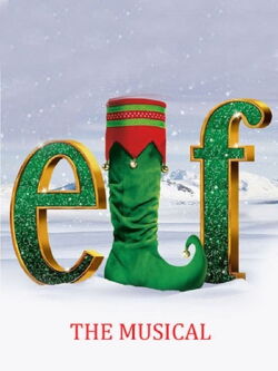 Elf the Musical (2017)