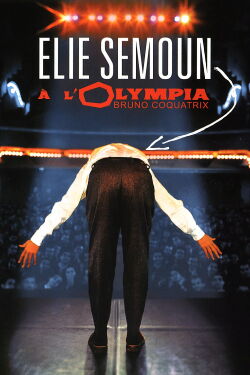 Elie Semoun - À l'Olympia (2002)