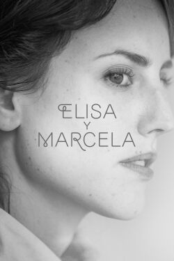 Elisa y Marcela (2019)