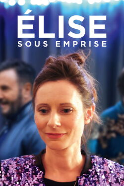 Élise sous emprise (2026)