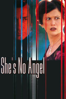 Ella no es un ángel (2002)