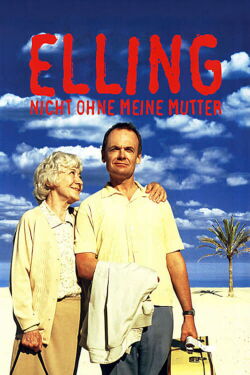 Elling - Nicht ohne meine Mutter (2003)