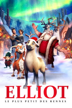 Elliot : Le plus petit des rennes (2018)