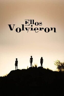 Ellos volvieron (2015)