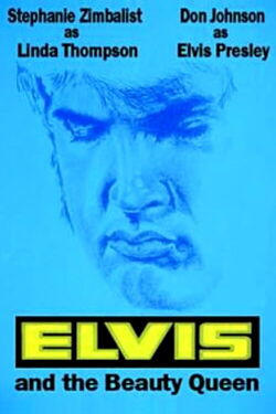Elvis and the Beauty Queen (1981)