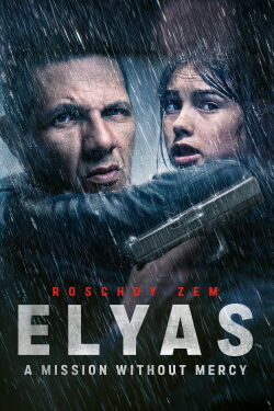Elyas - A Mission without Mercy (2024)