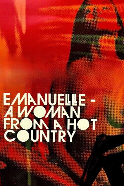 Emanuelle - A Woman from a Hot Country (1978)