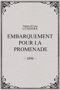 Embarquement pour la promenade (1896)