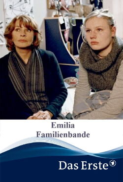 Emilia – Familienbande (2005)