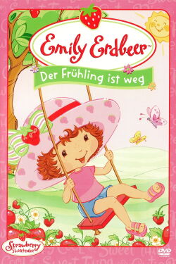 Emily Erdbeer - Der Frühling ist weg (2003)