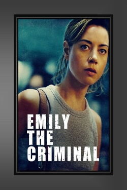 Emily the Criminal (2022)