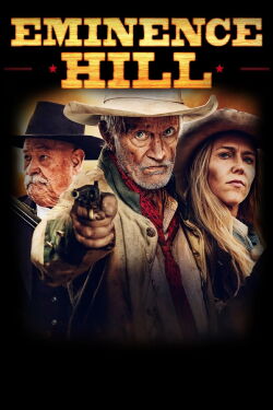 Eminence Hill - Der Tod ist die Erlösung (2019)