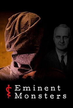 Eminent Monsters: A Manual For Modern Torture (2020)