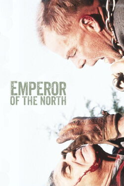 Emperor of the North (1973)