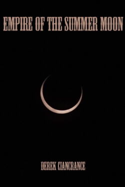 Empire of the Summer Moon (2022)