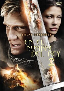 En el nombre del rey 2 (2011)