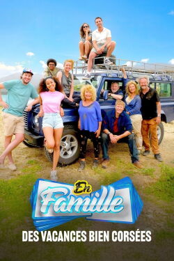 En Famille : Des vacances bien corsées (2025)