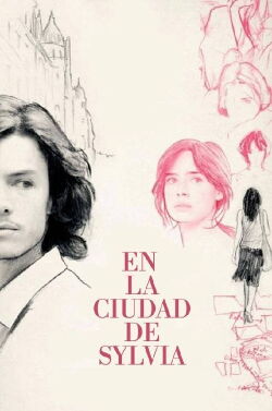 En la ciudad de Sylvia (2007)