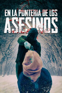 En La Puntería de Los Asesinos (2022)