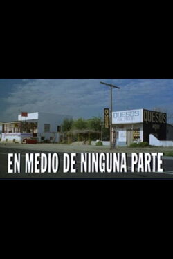 En medio de ninguna parte (1997)