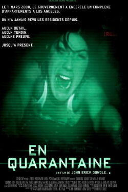 En quarantaine (2008)