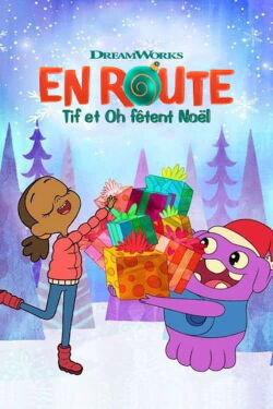 En route : Tif et oh fêtent Noël (2017)