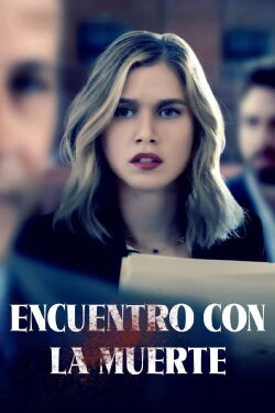 Encuentro con la muerte (2021)