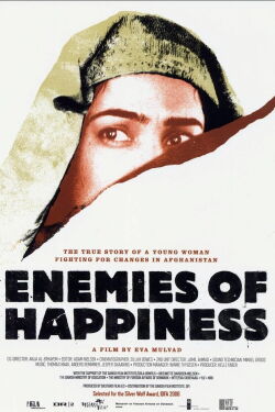 Enemies of Happiness (2006)