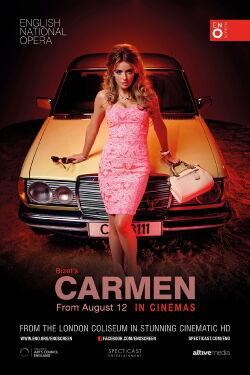 ENO Screen: Live in Cinema - Carmen (2015)