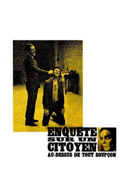 Enquête sur un citoyen au-dessus de tout soupçon (1970)
