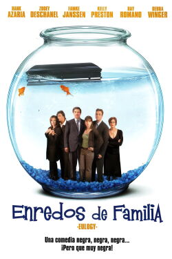 Enredos de familia (Eulogy) (2004)