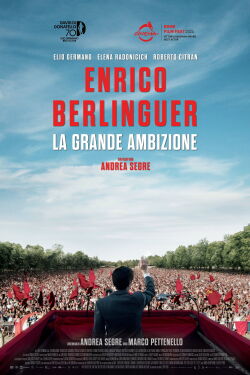 Enrico Berlinguer - La Grande Ambizione (2024)