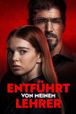 Entführt von meinem Lehrer - Die Geschichte von Elizabeth Thomas (2023)