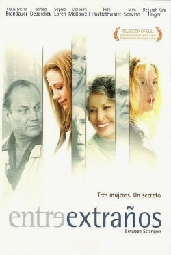 Entre extraños (2002)