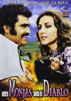 Entre monjas anda el diablo (1973)