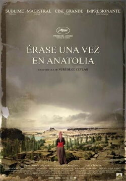 Érase una vez en Anatolia (2011)