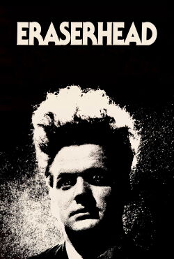Eraserhead (1977)