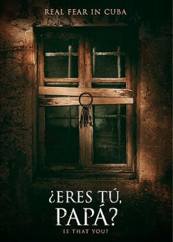 ¿Eres tú, papá? (2018)