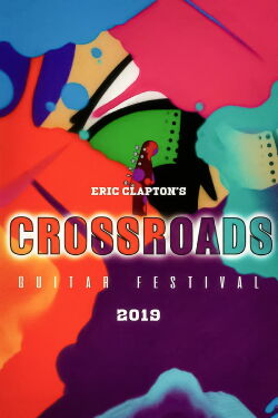 Eric Clapton's Crossroads Guitar Festival 2019 (2020)