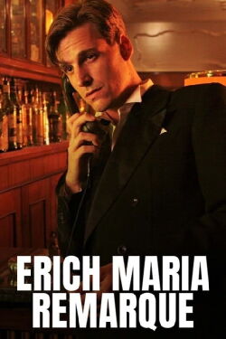 Erich Maria Remarque - La gloire et l'exil (2008)