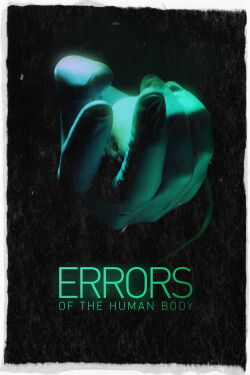 Errores del cuerpo humano (2012)